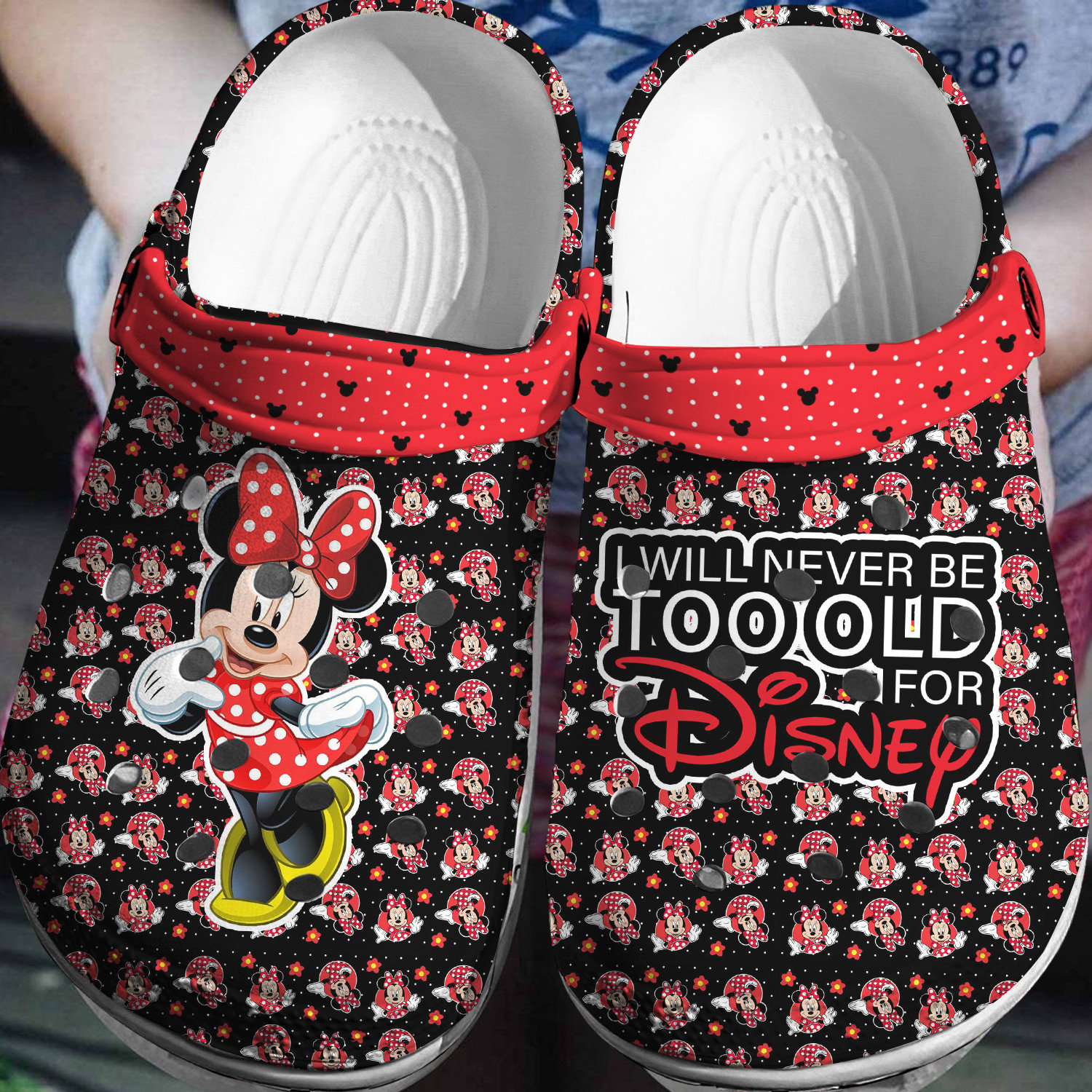 Minnie Mouse I Will Never Too Old For Disney Crocs 3D Clog Shoes