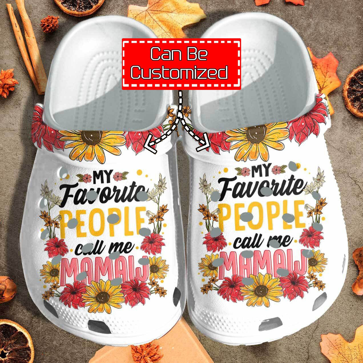 Custom Personalized My Favorite People Call Me Mamaw Mother Day Clog Crocs Shoes