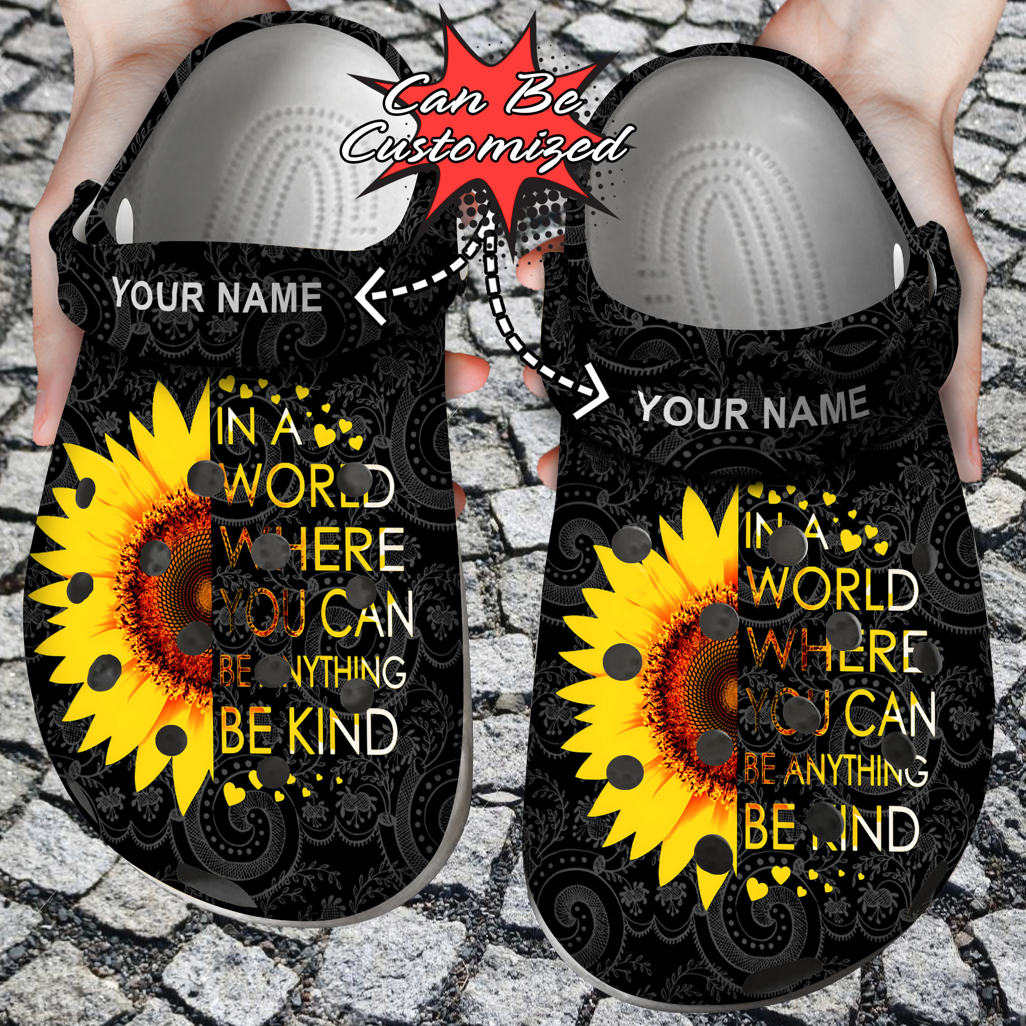 Custom Sunflower In A World Where You Can Be Anything Be Kind Clog Crocs Shoes