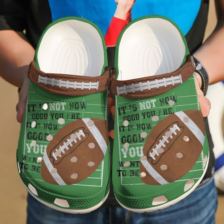 Football How You Wanna Be Classic Clogs Crocs Shoes
