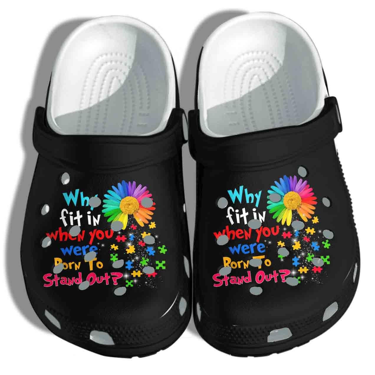 Autism Awareness Puzzle Flower Born To Stand Out Crocband Clog Crocs Shoes For Men Women