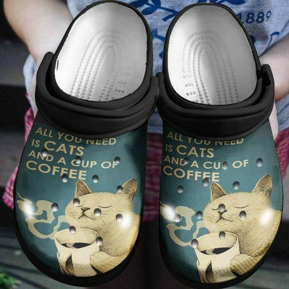 All You Need Is Cats And A Cup Of Coffee Personalized Gift For Lover Rubber clog Crocs Shoes