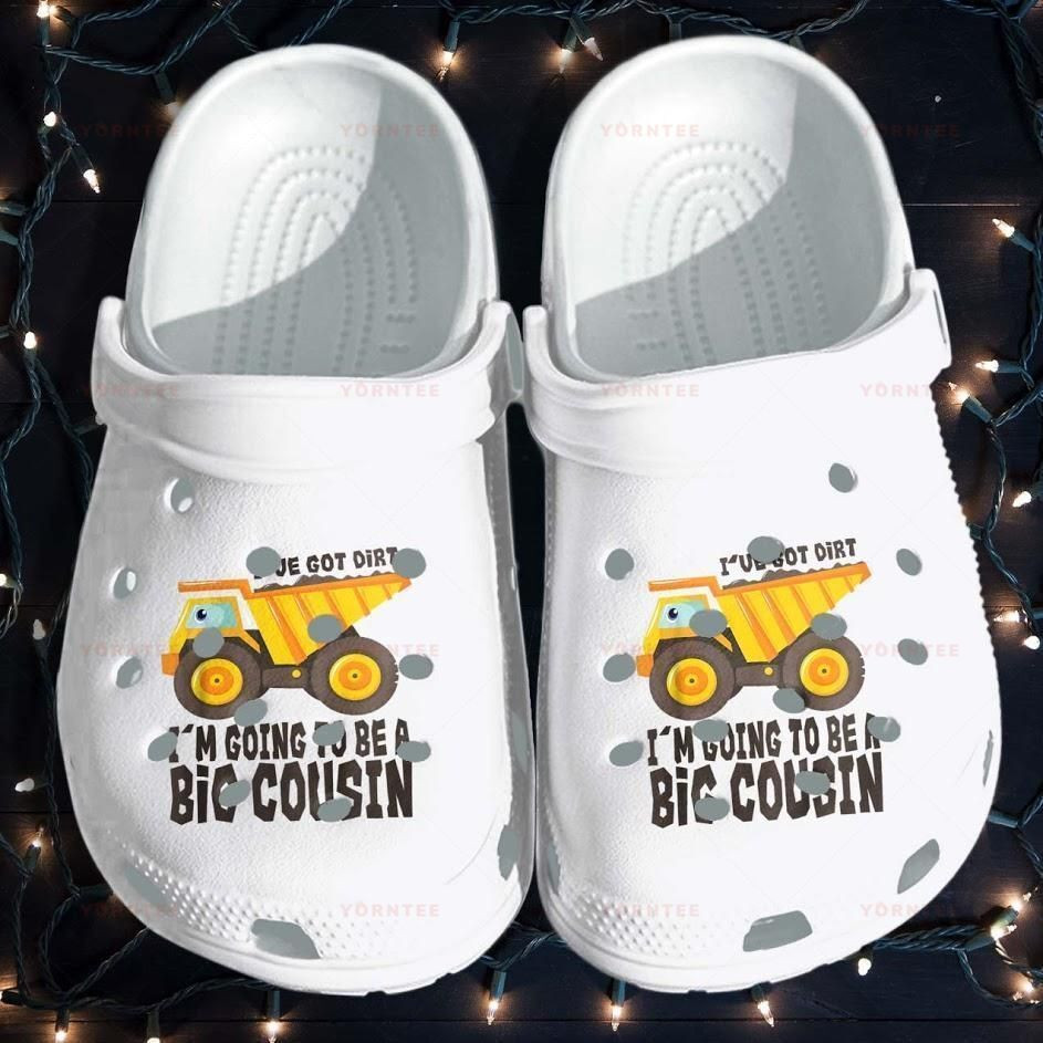 Dump Truck Birthday Gifts For Cousin Got Dirt Gifts Flower Gift For Lover Rubber clog Crocs Shoes