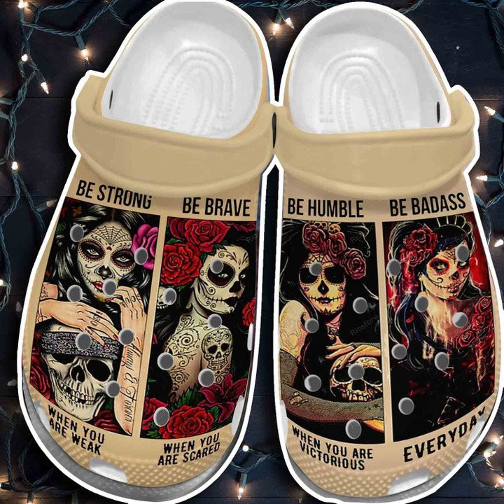 Sugar Girl Skull Tattoo Be Strong Humble Crocs Shoes For Young Women Badass