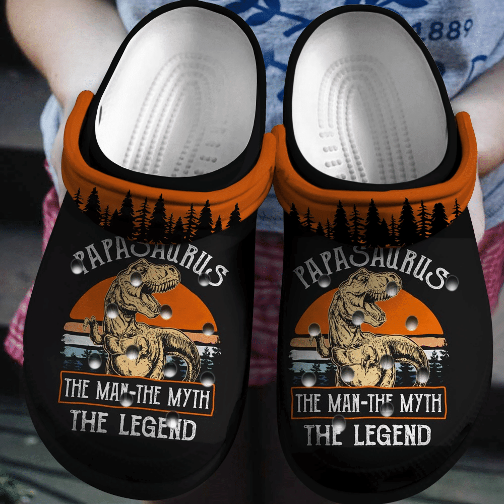 Papasaurus The Man The Myth The Legend Gift For Lover Rubber Crocs Clog Shoes