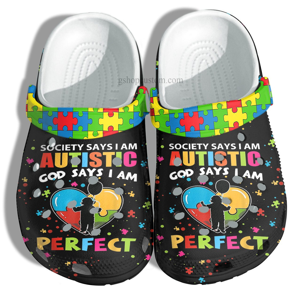 Autism God Say I Am Perfect Croc Shoes Gift - Society Autistic Puzzle Crocs Shoes Customize