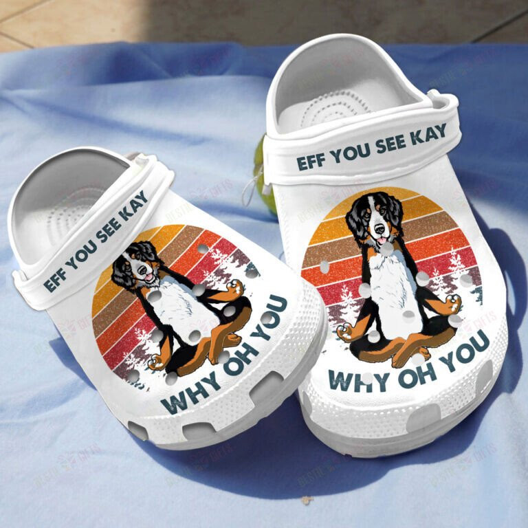 Eff You See Kay Funny Dog Clogs Crocs Shoes Gifts For Men Women