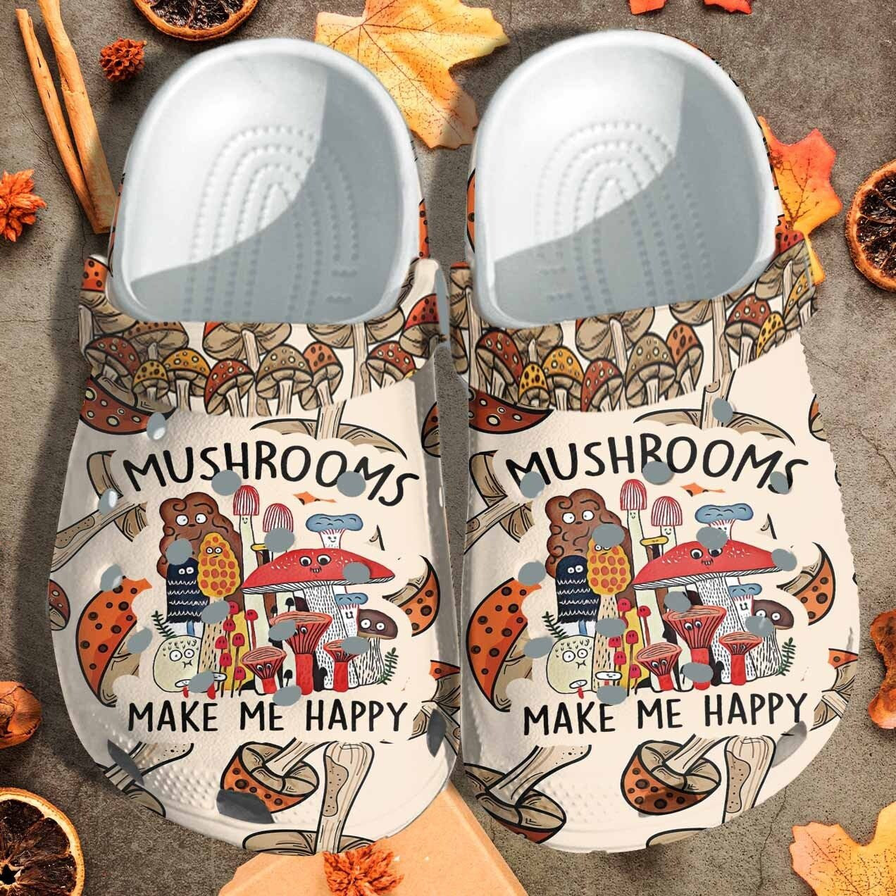 Happy Mushrooms Crocs Shoes Clogs Gift For Boy Girl - Make Me Happy Custom Crocs Shoes Clogs Birthday Gift For Son Daughter