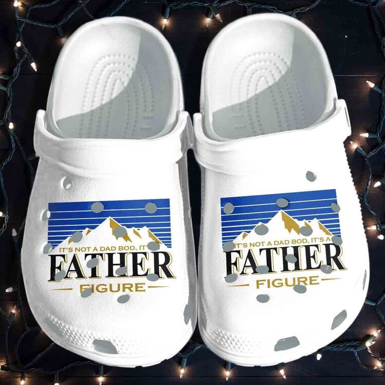 Its Is Not The Dad Bod Its A Father Figure Busch Beer Clogs Shoes