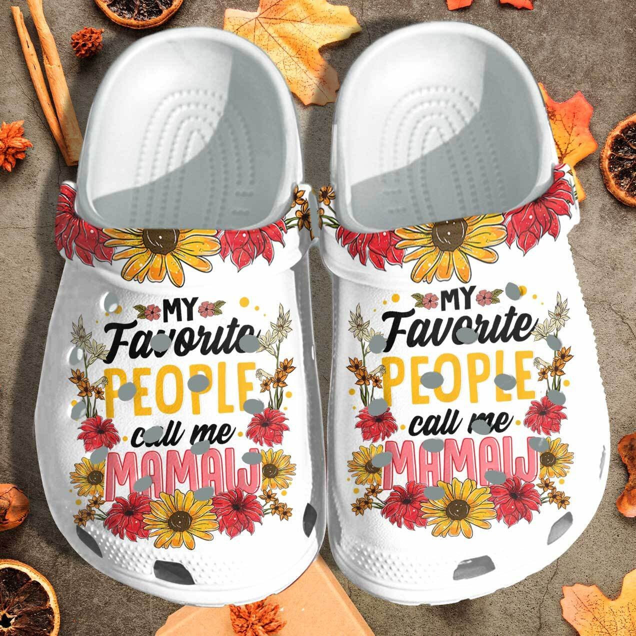 My Favorite People Call Me Mamaw Custom Crocs Shoes Clogs Customize Name