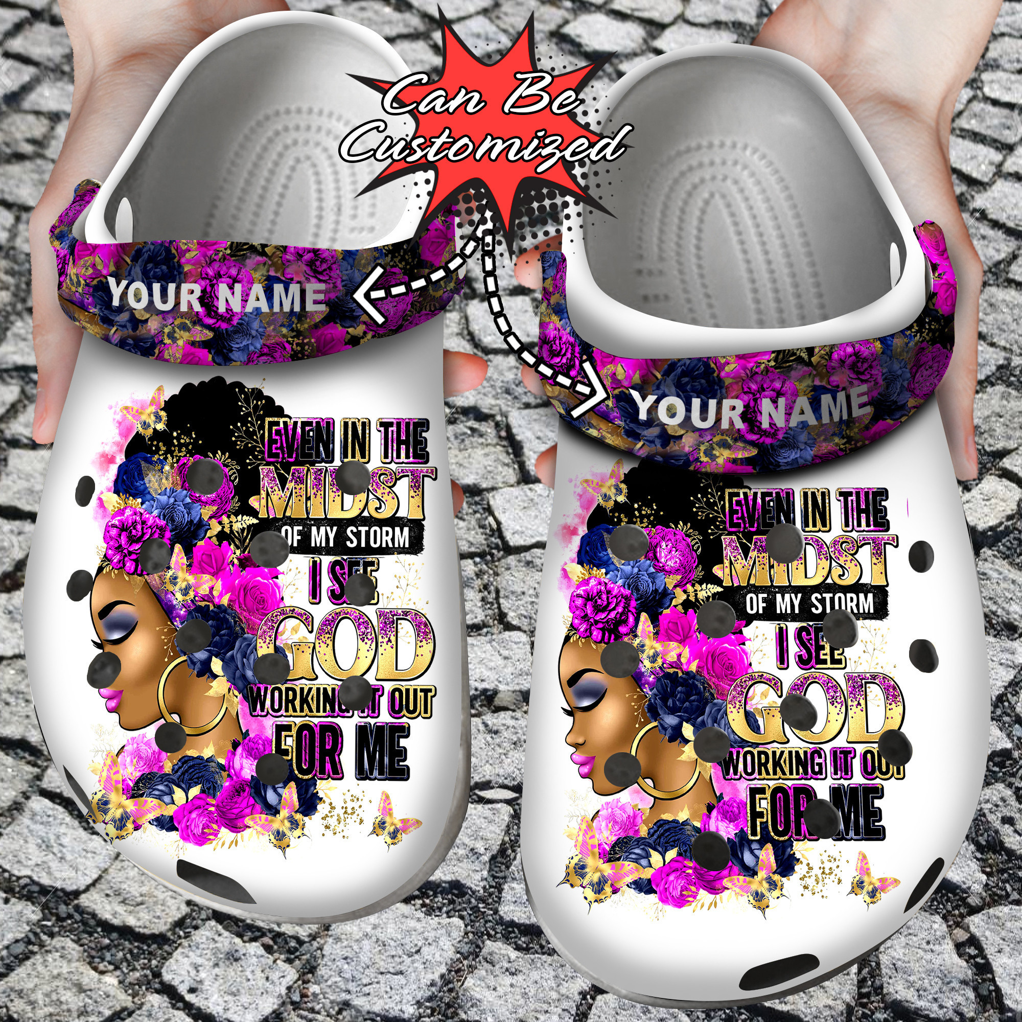 Custom Crocs Personalized Black Woman Even In The Midst Of My Storm Clog Shoes