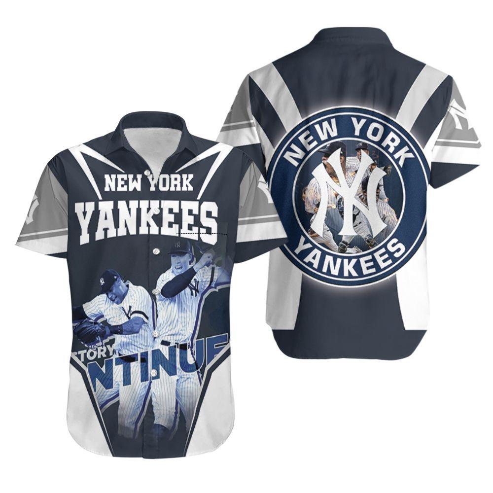 Beach Shirt New York Yankees The Story Continues For Fan Hawaiian Shirt Aloha Shirt for Men Women