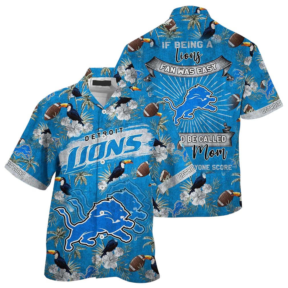 Detroit Lions NFL Hawaiian Shirt Being A Redskins Beach Shirt This For Summer Mom Lets Everyone Score