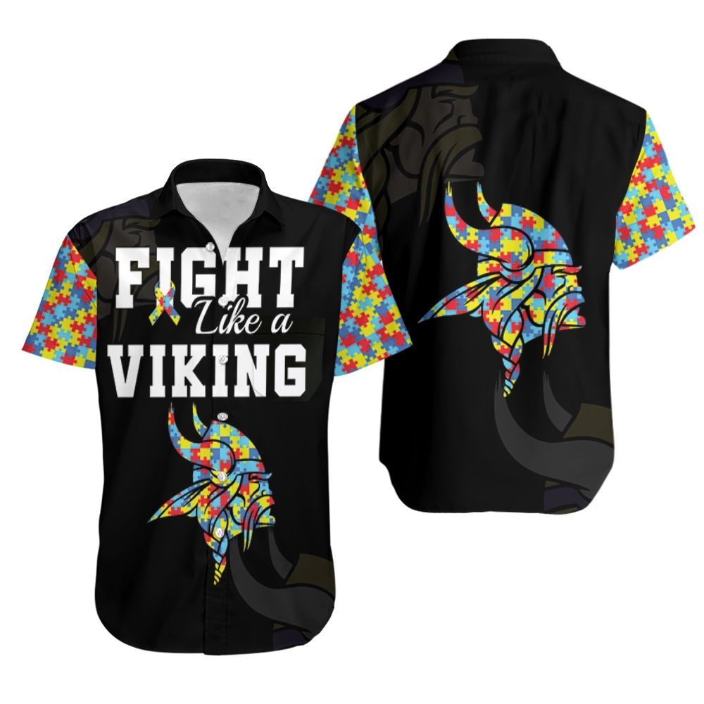 Fight Like A Minnesota Vikings Autism Support Hawaiian Shirt Aloha Shirt for Men Women