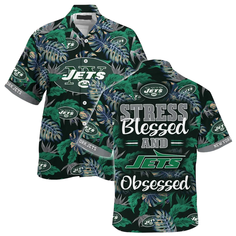 New York Jets NFL Hawaiian Shirt Stress Blessed Obsessed Summer Beach Shirt Gift For Fans Jets