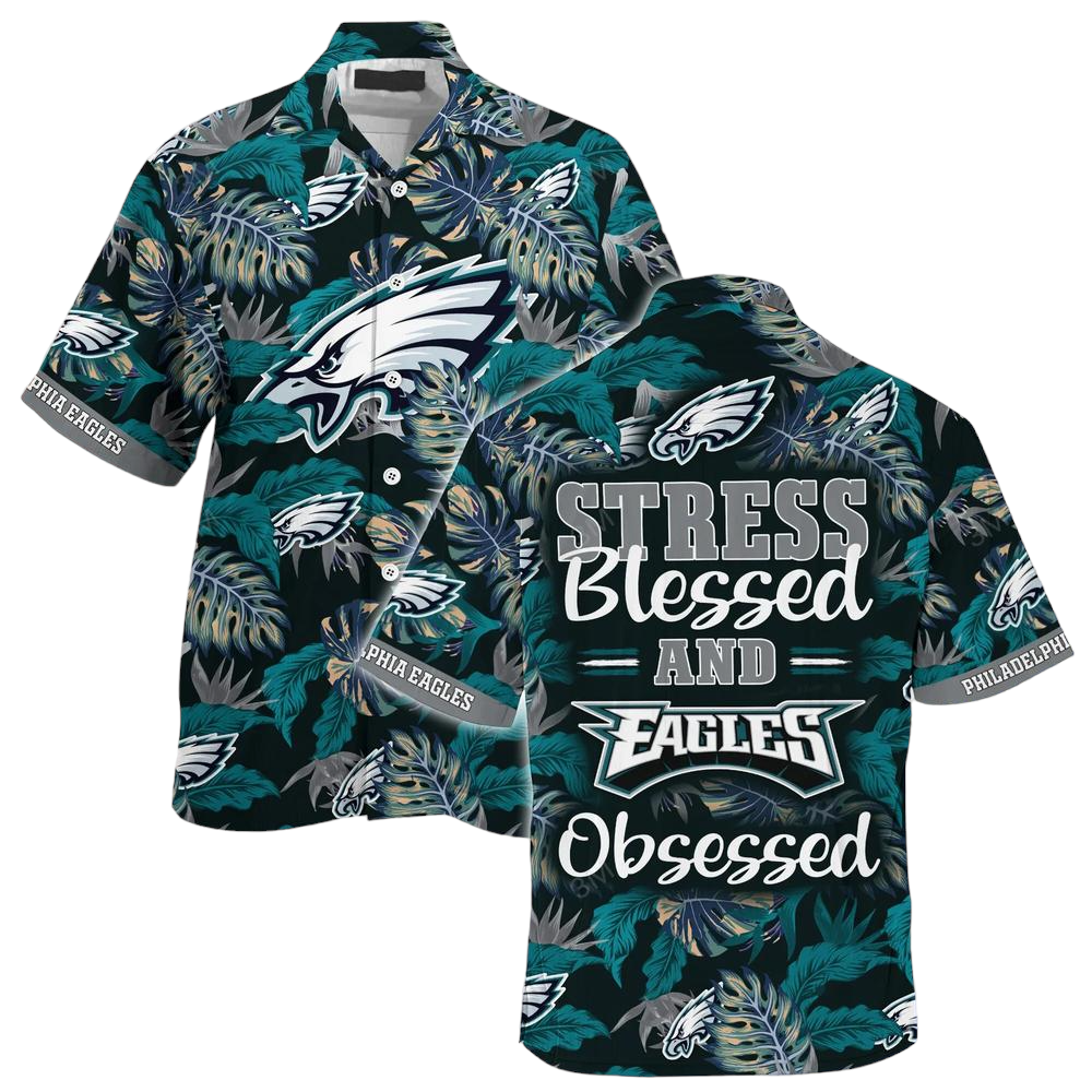 Philadelphia Eagles NFL Hawaiian Shirt Stress Blessed Obsessed Summer Beach Shirt Gift For Fans Eagles