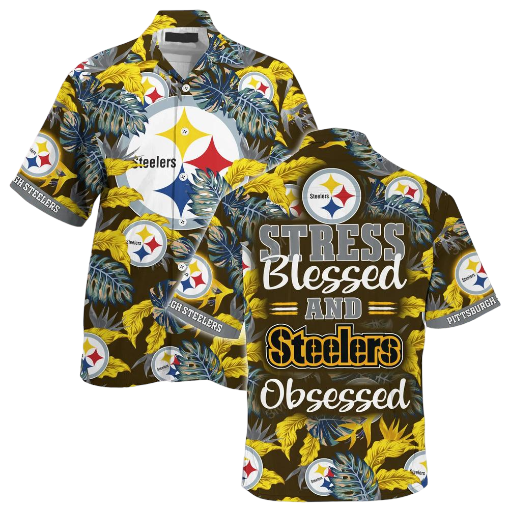 Pittsburgh Steelers NFL Hawaiian Shirt Stress Blessed Obsessed Summer Beach Shirt Gift For Fans Steelers