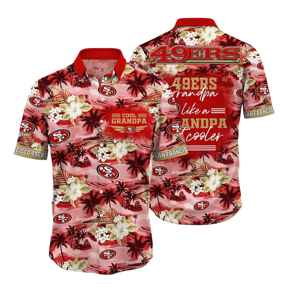 San Francisco 49ers NFL Hawaiian Shirt For Grandparent New Trending Beach Shirt