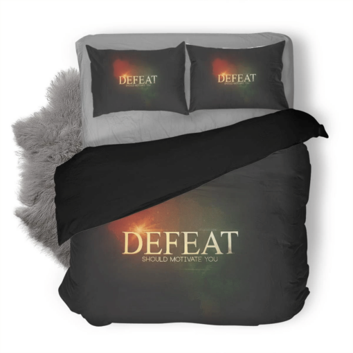 Defeat Should Motivate You Duvet Cover Bedding Set