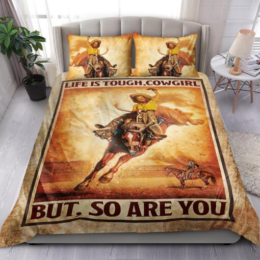 Cowgirl Life Is Tough Cowgirl But So Are You Bedding Set Bed Sheets Spread Comforter Duvet Cover Bedding Sets