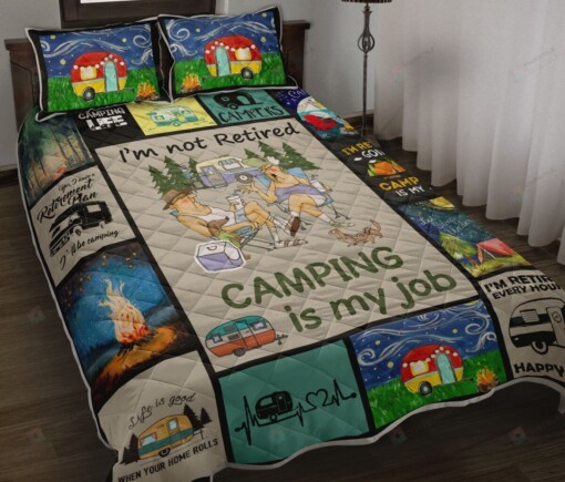 Camping Is My Job Quilt Bedding Set Bed Sheets Spread Comforter Duvet Cover Bedding Sets