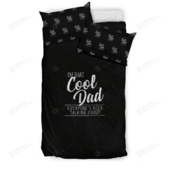 Dad I'M That Cool Dad Bedding Set Best Gift For Dad Bed Sheets Spread Comforter Duvet Cover Bedding Sets