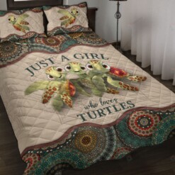 Just A Girl Who Loves Turtles Quilt Bedding Set