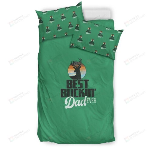 Deer Hunting Best Buckin' Dad Ever Bedding Set Best Gift For Dad Bed Sheets Spread Comforter Duvet Cover Bedding Sets