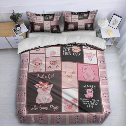 Pig Just A Girl Who Loves Pigs Bedding Set Bed Sheets Spread Comforter Duvet Cover Bedding Sets