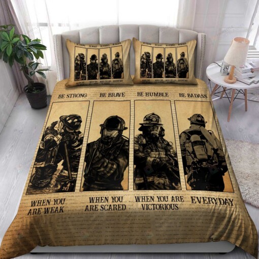 Firefighters Be Strong When You Are Weak Bedding Set Bed Sheets Spread Comforter Duvet Cover Bedding Sets