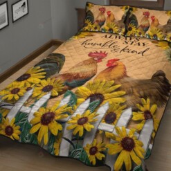 Chicken Always Stay Humble And Kind Quilt Bedding Set Bed Sheets Spread Comforter Duvet Cover Bedding Sets