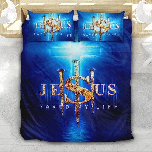 Jesus Saved My Life Bedding Set Bed Sheets Spread Comforter Duvet Cover Bedding Sets