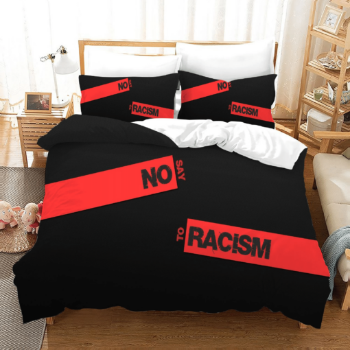 Say No To Racism 2 Duvet Cover Quilt Cover Pillowcase