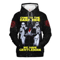 Come To The Dark Side We Have Gentleman Star Wars Darth Vader Gift For Fans Hoodie Shirt - Dream Art Europa