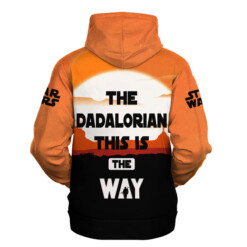 The Dadalorian This is The Way Father's Day Gift For Fans Hoodie Shirt - Dream Art Europa