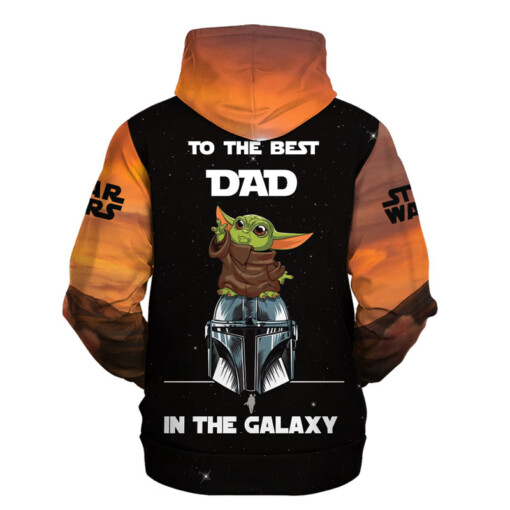 Star Wars To The Best Dad In The Galaxy Father's Day Gift For Fans Hoodie Shirt