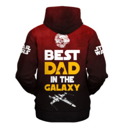 Star War I'm Your Father Best Dad In The Galaxy Father's Day Gift For Fans Hoodie Shirt - Dream Art Europa