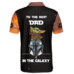 Star Wars To The Best Dad In The Galaxy Father's Day Gift For Fans Polo Shirt - Dream Art Europa