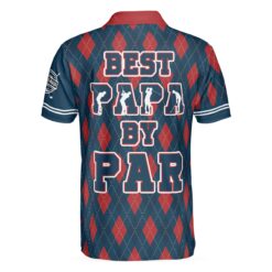 Best Papa By Par Argyle Pattern Custom Polo Shirt Personalized Polo Shirt Best Golf Shirt For Men - Dream Art Europa