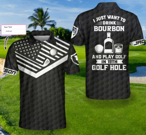 Drink Bourbon And Play Golf In 19th Golf Hole Custom Polo Shirt Personalized Golf Shirt For Men
