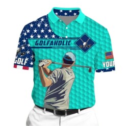 Golf Polo Shirt Premium Golfaholic Golf Man Polo Multicolor Personalized Golf Shirt Patriotic Golf Shirt For Men