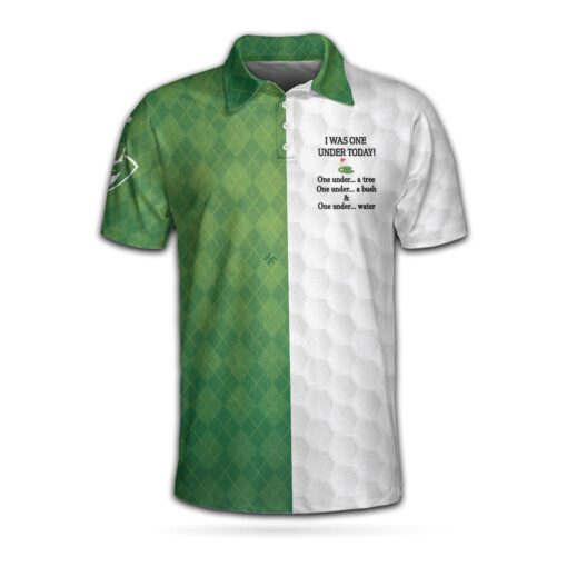I Was One Under Today Golf Polo Shirt White And Green Golf Shirt Gift Idea For Male Players
