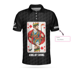 King Of Swing Golf Custom Polo Shirt Personalized Golfing King Card Polo Shirt Best Golf Shirt For Men - Dream Art Europa