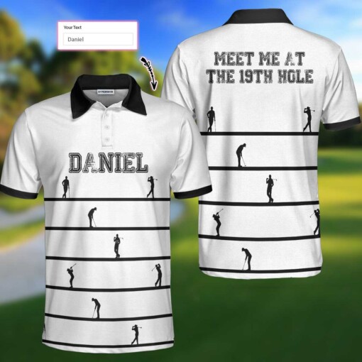 Meet Me At The 19th Hole Custom Polo Shirt Personalized Black And White Golf Shirt For Men