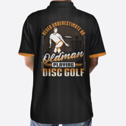 Never Underestimate An Old Man Playing Disc Golf Custom Polo Shirt Personalized Disc Golf Shirt For Men - Dream Art Europa