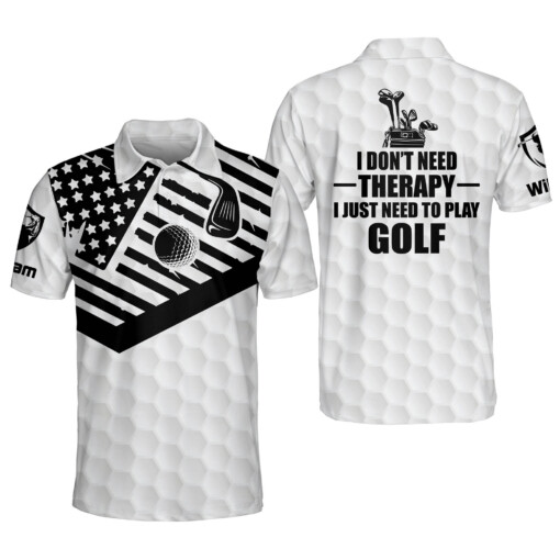 Personalized Funny Golf Shirts for Men I Dont Need Therapy I Just Need To Play Golf Shirt Dry Fit Short Sleeve GOLF