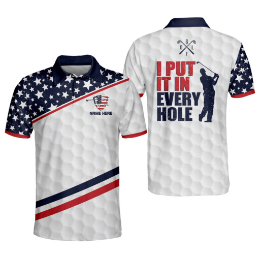 Personalized Funny Golf Shirts for Men I Put It in Every Hole American Flag Mens Golf Shirts Short Sleeve Patriotic Golf Shirts for MenGOLF