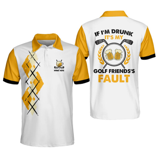 Personalized Funny Golf Shirts for Men If Im Drunk Its My Golf Friendss Fault Mens Golf Beer Shirts Short Sleeve Polos GOLF