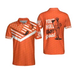 Your Hole Is My Goal Bones Mens Custom Polo Shirt Personalized Orange American Flag Golf Shirt For Men