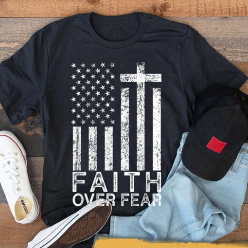 America Pride Us Flag Faith Over Fear Christian Cross Jesus T-Shirt